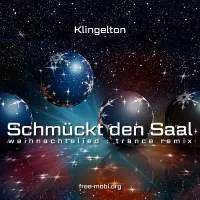 Schmück den Saal Trance Remix - FreeMobi Klingelton