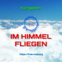 Im Himmel fliegen - FreeMobi Klingelton