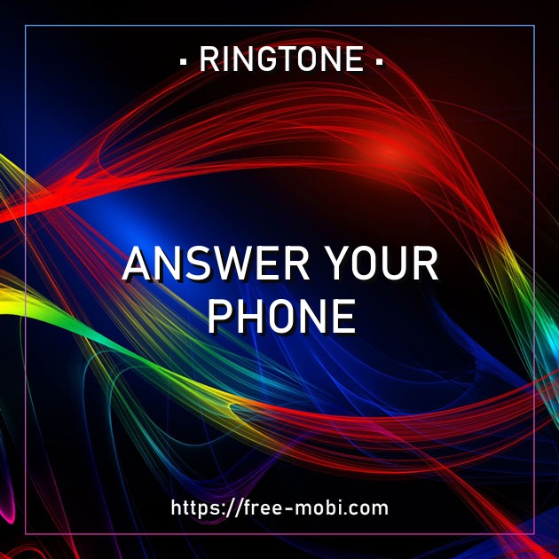 Answer your phone