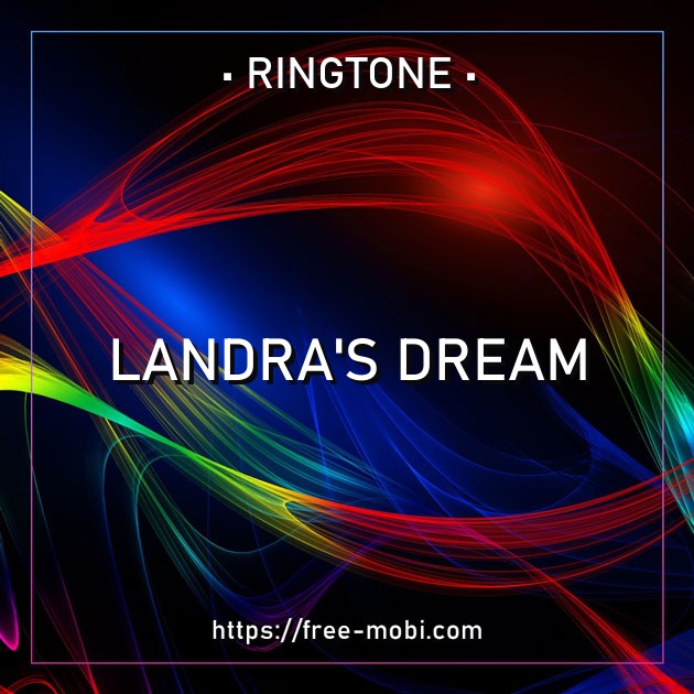 Landra's Dream