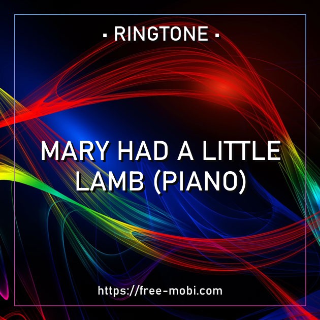 Mary Had a Little Lamb (Piano)
