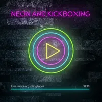 Завантажити Рінгтон: Neon and Kickboxing